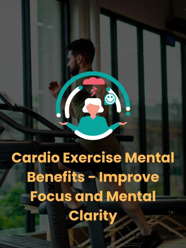 Cardio Exercise Mental Benefits