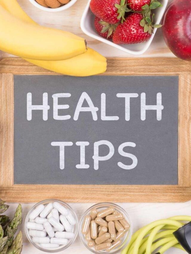 Top Health Tips for a Better Life